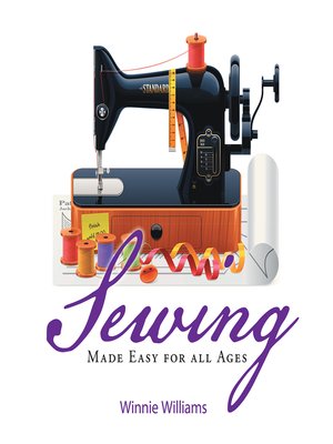 cover image of Sewing Made Easy for All Ages